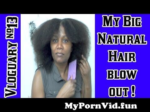 Natural Hair Blow Out - Bonus - Magic Hair Porn - Vloguary 13 | The  Creative Lady from magi hair xxx Watch Video 