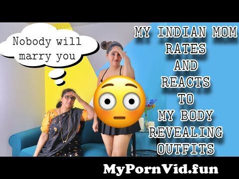 My indian strict mom rates my outfits mom and daughter video vlogmas2021 from indian girl mom daughter sex with news sexy Watch Video photo picture pic