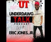 Underdawg Talk
