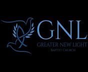 Greater New Light Missionary Baptist Church