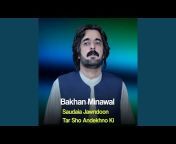 Bakhan Minawal - Topic