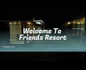 Friends Resort