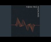 Fœhn Trio - Topic