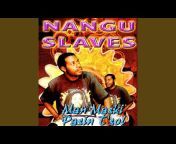 NANGU SLAVES BAND - Topic