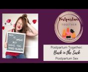 Postpartum Together