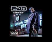 E-40 - Revenue Retrievin&#39; (4 ALBUMS)