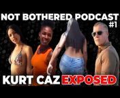 NOT BOTHERED PODCAST