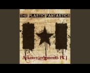 The Plastic FanTastics - Topic