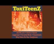 ToxiTeenZ - Topic