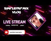 Simpledad Mix Vlog