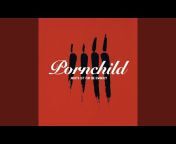 Pornchild - Topic