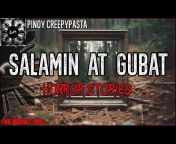 Pinoy Creepypasta - TagalogHorrorStories