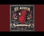Sex Museum - Topic