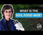 Dr. Elaine&#39;s Soil Food Web School