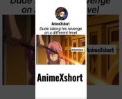 AnimeXshort
