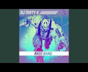 DJ Dirty K u0026 Blackdevil - Topic