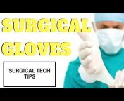 Surgical Tech Tips