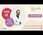 Dr. Deepak Jha &#124; Breast Cancer Surgeon in Delhi