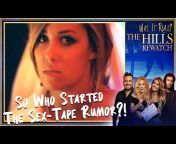 Was it Real? The Hills Rewatch Podcast