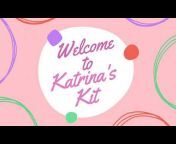 Katrina&#39;s Kit