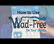 Wad-Free® for Bed Sheets