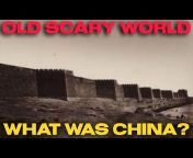 Old Scary World