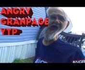 ANGRY GRANDPAGE YTP