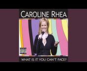 Caroline Rhea - Topic