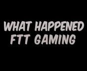 FTT Gaming