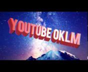 Youtube OKLM