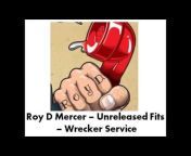 Roy D Mercer u0026 Gang