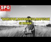 SPG Tagalog Stories