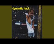 Dynamite Hack - Topic