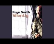 Raye Smith - Topic