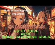 Chill_Chill Channel 【LO-FI MUSICu0026JAPANESE GIRLS】