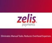 What if you couldimprove your cash flow while lowering your costs and increasing efficiency and data accuracy? You can with Zelis Payments. Watch our video to learn more.