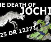 Jochi was the eldest son of Chinggis Khan, most well known for his uncertain paternity and strife with his father. In this video, we look at the Death of Jochi, and what our various sources -Juvaini, Rashid al-Din, Juzjani- have to say on the matter of the death of the first son of the Mongol Empire.nnPatreon:https://www.patreon.com/jackmeisternnVIDEOS MENTIONED:nnThe Sons of Chinggis Khan and the Fall of Gurganj: https://youtu.be/tproWB3awu8nnMongol Conquest of Siberia and First Battle with t