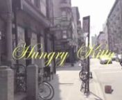 This is the first episode of food collage movie series Hungry Kitty. Kitty is a food traveler, she films the movie and records original music for each episode in the series. She writes lyrics, sings, and plays all instruments. For the first episode, she picked out her favorite neighborhood in NYC, the Lower East Side. Hungry kitty is produced by Akiha Uryu.Thanks for Suguru Ikeda for help with the animation work！nhttp://akihauryu.comnhttps://www.facebook.com/akihacurieux