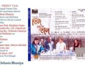 Til Thekey Taal promotion ! Til Thekey Taal is a Bengali Film (2005). [producer n distributor : He Movies Private Limited ¤ casting : Tapas Paul, Rimjhim Gupta, Debraj Roy, Anuradha Roy, Sunil Mukharjee, Lily Chakraborty, Subhendu Chatterjee etc. music : V. Balsara ¤ singer : Kumar Sanu, Shreya Ghoshal, Illa Arun, Jojo ¤ writer &amp; director : Debasis Bhuniya]nReleased On : 11th March, 2005.nAt 83, Balsara was still going strong on the music front with his Bengali film production &#39;Til Thekey
