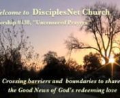 Welcome to this week&#39;s DisciplesNet worship! We invite you to join Pastor Richard Propes preaching from Revelation 21:1-6 to bring a message of hope, that God promises a new day for those times when tragedy, terror, and the burdens of life can overwhelm us.nThis time together, 33 minutes, includes prayer, scripture, singing, and listening to the word together with people in times and places all around the world.Our worship this weeks offers the special gifts of Twana A. Harris and Dean Phelps,