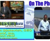 On MoneyTV with Donald Baillargeon, the CEO of XsunX reported from a solar carport job site.