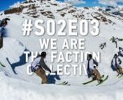 We Are The Faction Collective: #S02E03 from hanka