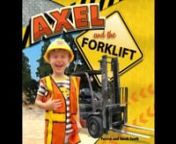 Please consider supporting our Family by purchasing the book from Amazon using the link below.nhttp://www.amazon.com/Axel-Forklift-Patrick-South/dp/0989826805/ref=sr_1_1?ie=UTF8&amp;qid=1417900697&amp;sr=8-1&amp;keywords=axel+and+the+forkliftnnWELCOME TO THE AXEL SHOW!n- A Wholesome and interactive, reality Show for Kids!nOn this episode of the Axel Show, Axel reads a book to the kids that he made with his mom and Dad! It is a story about a boy who dreams that he is a construction worker, who op