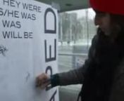 They Were (2007) is a short documentary and active response to the silencing of occurrences of sexual assault and domestic violence. Over thirty people signed the mobile poster installation that I carried to various “hot spots” for care services across downtown Toronto, including:nnThe Ontario College of Art &amp; Design University (OCADU)nMount Sinai HospitalnThe south-west corner of College and University AvenuenThe University of Toronto Medical Sciences BuildingnWomen’s College Hospital