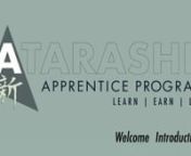 An overview of the concept of the atarashii apprentice program