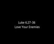 Indian Sign Language (ISL) Deaf Bible (KJV) Luke 6:27-36 Love Your Enemies