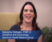 Meet Natasha Dehaan, FNP-C. Natasha is a nurse practitioner and sexuality counselor on the Spectrum Health Medical Group midlife an menopause team.nnWe Understand and can Help With:n· Behavioral and emotional healthn· Weight managementn· Sexual health and decreased sex driven· Vaginal drynessn· Hot flashesn· Night sweatsn· Heart healthn· Hormone replacement therapies (HRTs)n· WellnessnnLearn more at: spectrumhealth.org/patient-care/womens-health/midlife-and-menopause