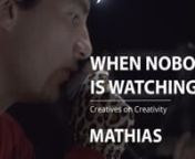 Featuring: Mathias RichardnnWhen Nobody is Watching, Creatives on Creativity, is a 16-part interview series where I spoke to participants of an overnight improvisation laboratory. The laboratory took place on the archipelago of Frioul, located in the Mediterranean Sea off the coast of Marseille, France.nnThinking about the commercialization of art in the US including documentary and YouTube, I wondered what these artists and performers thought of the practice of art and specifically, what ideas