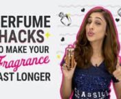 Looking for different ways to make your perfume fragrance last longer?nOur Fashion &amp; Beauty Director Hesha Chimah shares her tips, tricks andnhacks to make your fragrance last you all day long. These hacks arentried &amp; tested &amp; in case you happen to try any of these or have triednit earlier, do share your thoughts with us in the comments below. We&#39;dnlove to hear :)nnStay tuned in for more such fun videos!nnLike us on Facebook: https://www.facebook.com/pinkvillamedia/nFollow us on Twit
