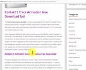 Kontakt 5 Crack Activation Free Download Toolnhttp://macsoftkey.com/kontakt-cracked-activation-code-for-mac-win-with-a-legit-kontakt-free-download/nThe Native Instruments Kontakt 5 crack is any audio performer DJ. Even its better for an ordinary person who is looking for the best solution for a complete engine environment. With many audio effects and features of the native instrument Kontakt 5 V 5.7.3 unlock Mac will certainly meet your needs.